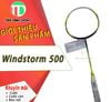 Vợt Cầu Lông Lining WINDSTORM 500