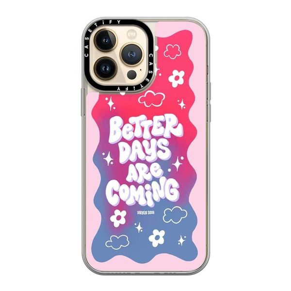  (CASETiFY Chính Hãng) Better Days are Coming | CASETiFY Auth | No Box 