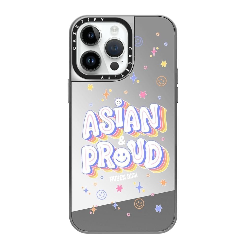  Asian & Proud | Mirror 