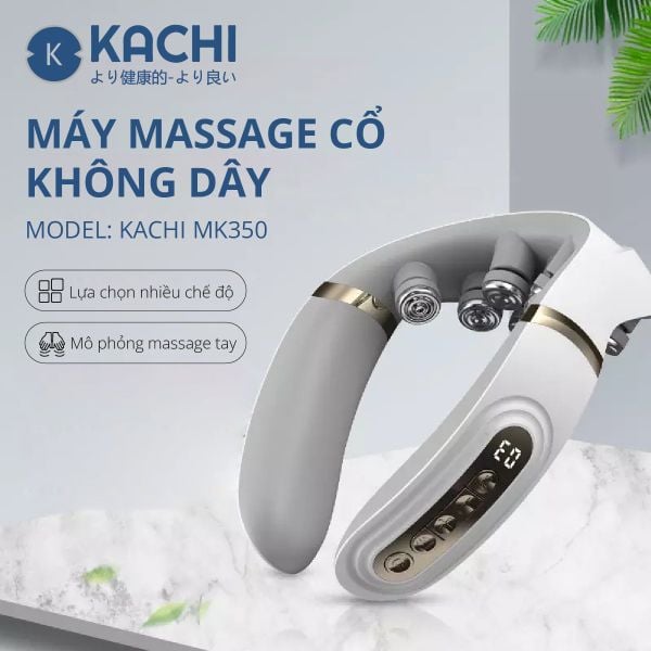  Máy massage cổ không dây 10 đầu rung nhiệt cao cấp Kachi MK350 tăng lưu thông tuần hoàn máu lên não giảm đau đầu, ngừa đột quỵ 