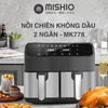 Nồi chiên không dầu 2 ngăn MK778