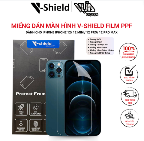  Miếng dán màn hình V-Shield Film PPF cao cấp cho iPhone 12/ 12 Mini /12 Pro/ 12 Pro Max 