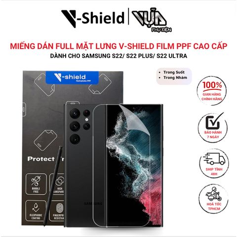 Miếng Dán Full Mặt Lưng V-SHIELD Film Ppf Cao Cấp Cho Samsung Galaxy S22 Series