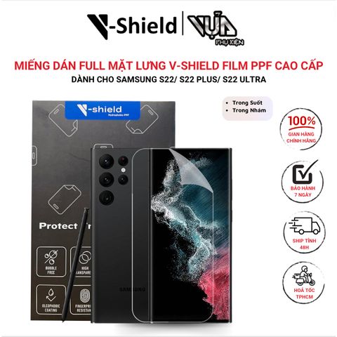  Miếng Dán Full Mặt Lưng V-Shield Film Ppf Cao Cấp Cho Samsung Galaxy S22/S22 Plus/S22 Ultra 