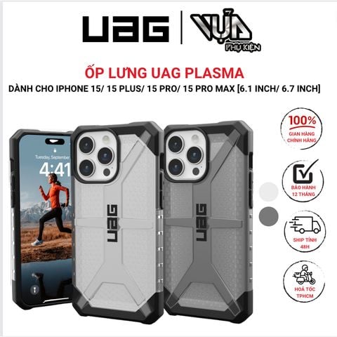  ỐP LƯNG UAG PLASMA CHO IPHONE 15/ 15 PLUS/ 15 PRO/ 15 PRO MAX 