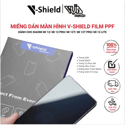  Miếng dán màn hình V-Shield Film PPF DÀNH CHO Xiaomi Mi 12/ Mi 12 Pro/ Mi 12T/ Mi 12T Pro/ Mi 12 Lite 