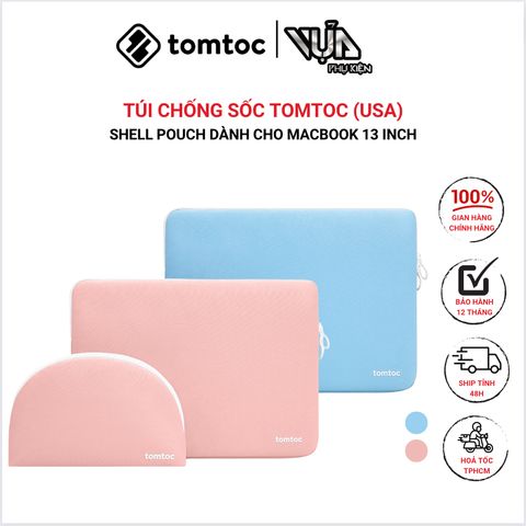  TÚI CHỐNG SỐC TOMTOC (USA) SHELL POUCH Dành Cho MACBOOK AIR/PRO 13 Inch 