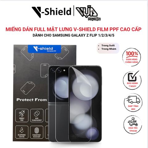  Miếng Dán Full Mặt Lưng V-Shield Film Ppf Cao Cấp Cho Samsung Galaxy Z Flip 1/2/3/4/5 