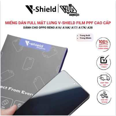  Miếng Dán Full Mặt Lưng V-Shield Film PPF Cao Cấp Dành CHho OPPO RENO A16/ a16k/ a17/ a17k/ a38 