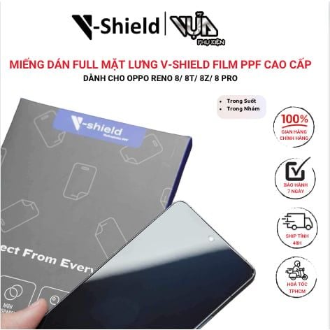  Miếng Dán Full Mặt Lưng V-Shield Film PPF Cao Cấp Dành Cho OPPO Reno 8/ 8T/ 8Z/ 8 Pro 
