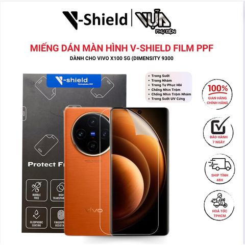  Miếng dán màn hình V-Shield Film PPF DÀNH CHO Vivo X100 5G (Dimensity 9300 