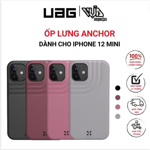  ỐP LƯNG ANCHOR CHO IPHONE 12 MINI [5.4 INCH] 