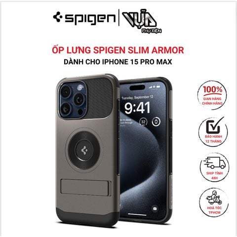  ỐP LƯNG SPIGEN SLIM ARMOR Dành Cho IPHONE 15 PRO MAX  (MAGFIT) 