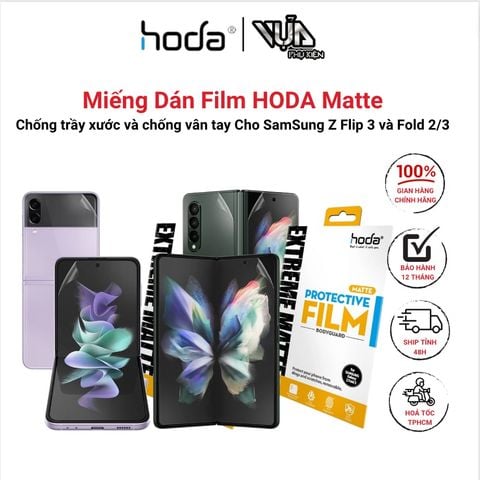  Miếng dán Film HODA Matte (nhám) cho Samsung Galaxy Z Flip 3 và Fold 2/3 bảo vệ màn hình và thân máy 