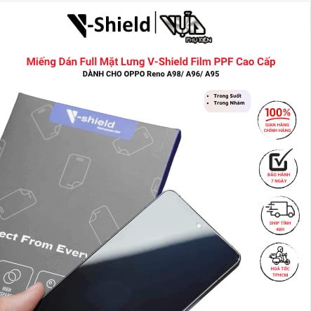  Miếng Dán Full Mặt Lưng V-Shield Film PPF Cao Cấp Dành Cho OPPO Reno A98/ A96/ A95 