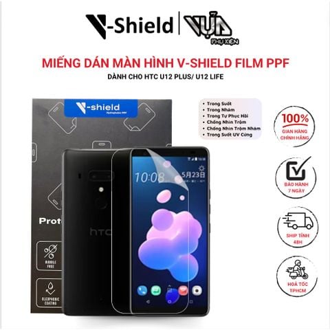  Miếng dán màn hình V-Shield Film PPF DÀNH CHO HTC U12 plus/ u12 life 