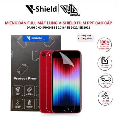  Miếng Dán Full Mặt Lưng V-Shield Film PPF Cao Cấp Dành Cho iPhone SE 2016/ SE 2020/ SE 2022 