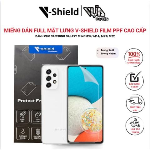  Miếng Dán Full Mặt Lưng V-Shield Film PPF Cao Cấp DÀNH CHO Samsung Galaxy M54/ M34/ M14/ M23/ M22 