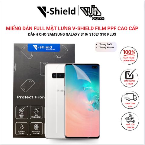  Miếng Dán Full Mặt Lưng V-Shield Film Ppf Cao Cấp Cho Samsung Galaxy S10/ S10E/ S10 Plus 