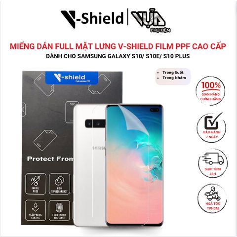 Miếng Dán Full Mặt Lưng V-SHIELD Film Ppf Cao Cấp Cho Samsung Galaxy S10 Series