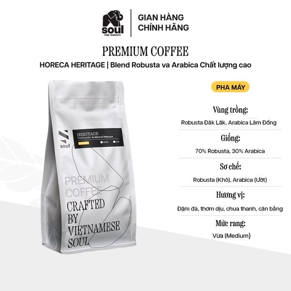  CÀ PHÊ CHẤT LƯỢNG CAO - PHA MÁY - HERITAGE 