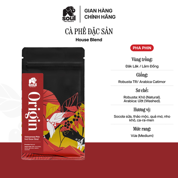  CÀ PHÊ ĐẶC SẢN - HOUSE BLEND - PHA PHIN 