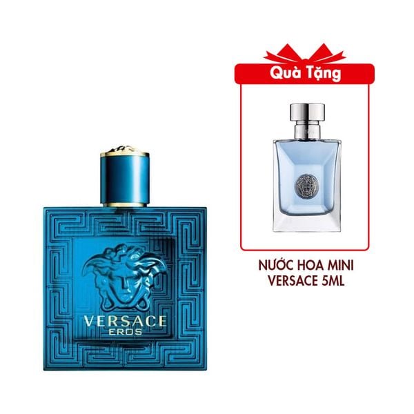 Nước Hoa Nam Versace Eros EDT 100ml Tặng Nước hoa mini Versace Pour Homme 5ml