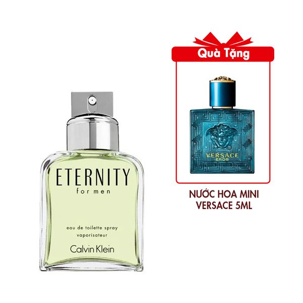 Nước Hoa Calvin Klein Eternity For Men EDT 100ml Tặng Nước Hoa Mini Versace Eros EDT 5ml