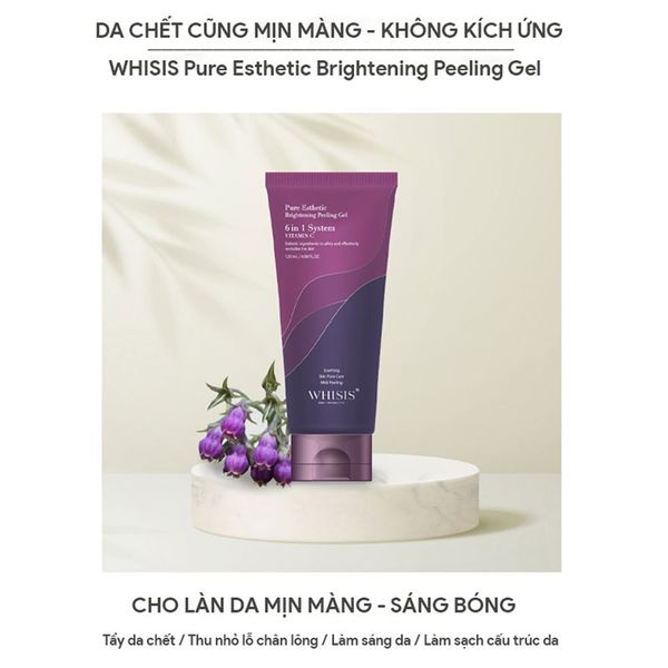 Gel Tẩy Da Chết Whisis Pure Esthetic Brightening Peeling 120ml
