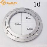 Phụ kiện mâm xoay bàn ăn cỡ 250mm (10 in)