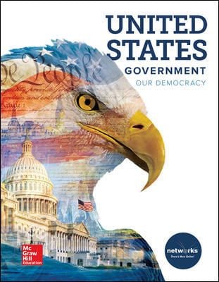 United States Government: Our Democracy, Student Edition