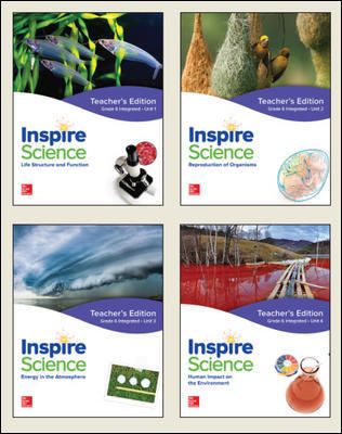 Inspire Science: Integrated G6 Teacher Edition 4 Unit Bundle