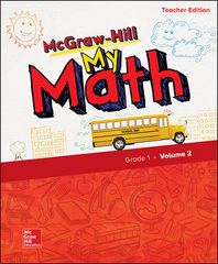 McGraw-Hill My Math, Grade 1, Teacher Edition, Volume 2