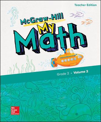 McGraw-Hill My Math, Grade 2, Teacher Edition, Volume 2