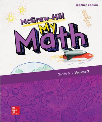 McGraw-Hill My Math, Grade 5, Teacher Edition, Volume 2