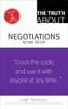 Truth About Negotiations, The, 2nd edition