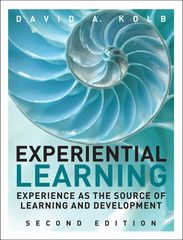 Experiential Learning: Experience as the Source of Learning and Development, 2nd edition