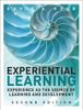 Experiential Learning: Experience as the Source of Learning and Development, 2nd edition