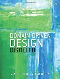 Domain-Driven Design Distilled, 1st edition