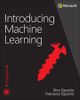 Introducing Machine Learning, 1st edition