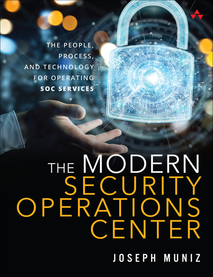 Modern Security Operations Center, The, 1st edition