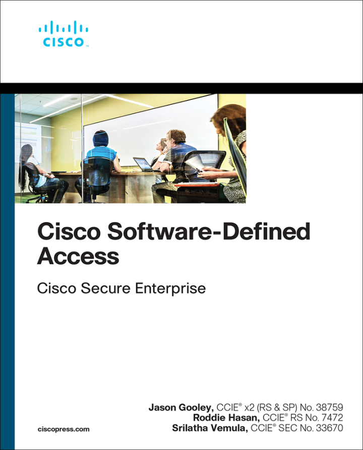 Cisco Software-Defined Access, 1st edition