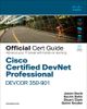 Cisco Certified DevNet Professional DEVCOR 350-901 Official Cert Guide, 1st edition