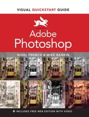 Adobe Photoshop Visual QuickStart Guide, 1st edition