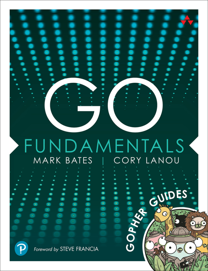 Go Fundamentals: Gopher Guides, 1st edition