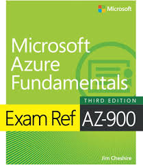 Exam Ref AZ-900 Microsoft Azure Fundamentals, 3rd edition