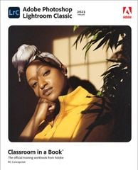 Adobe Photoshop Lightroom Classic Classroom in a Book (2023 release), 1st edition