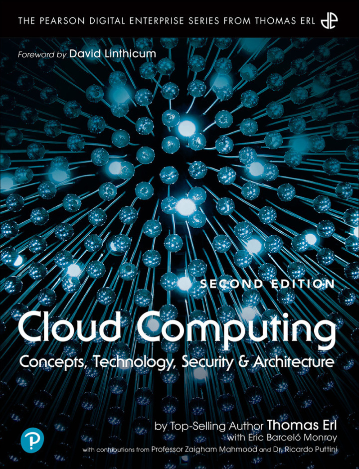 Cloud Computing: Concepts, Technology, and Architecture, Second Edition, 2nd edition