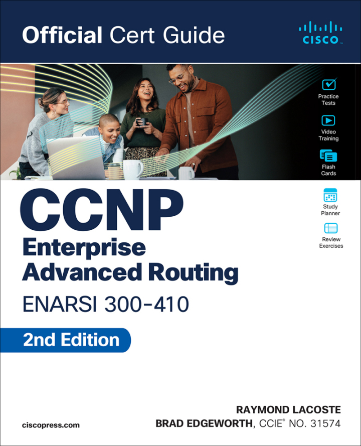 CCNP Enterprise Advanced Routing ENARSI 300-410 Official Cert Guide, 2nd edition