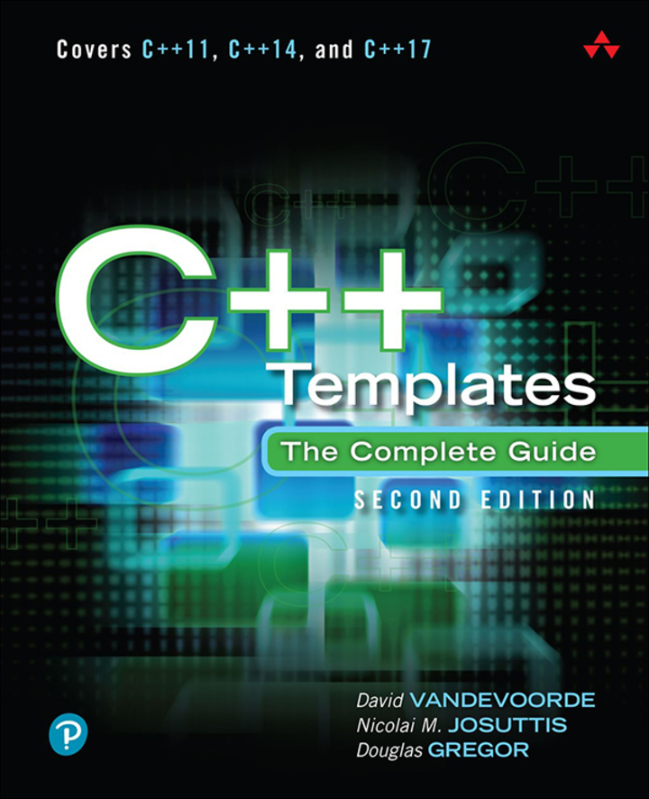 C++ Templates: The Complete Guide, 2nd edition